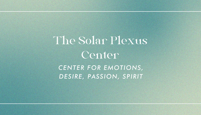 The Solar Plexus Center